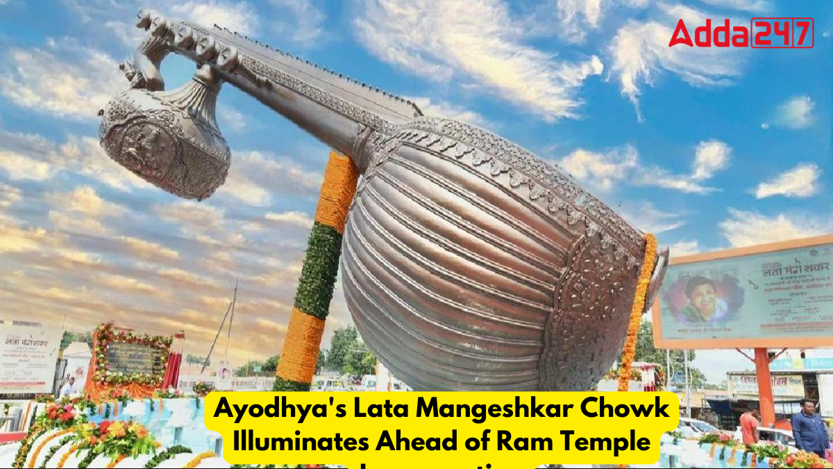 Ayodhyas Lata Mangeshkar Chowk Illuminates Ahead of Ram Temple Inauguration