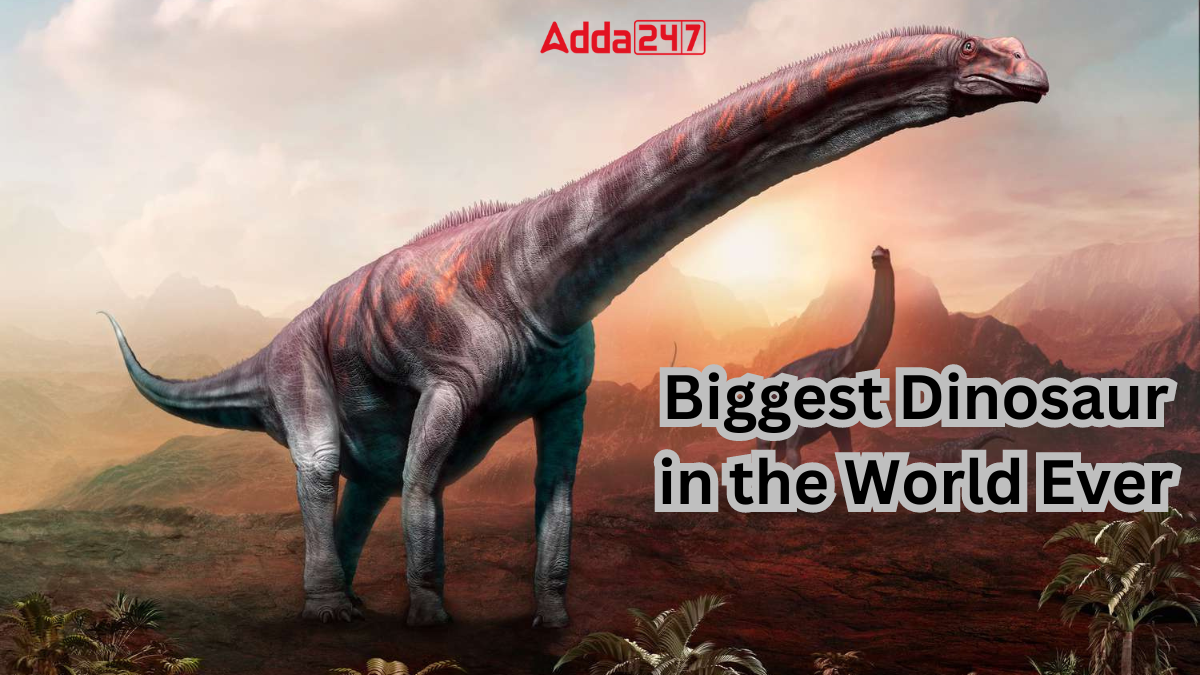 Biggest Dinosaur in the World Ever