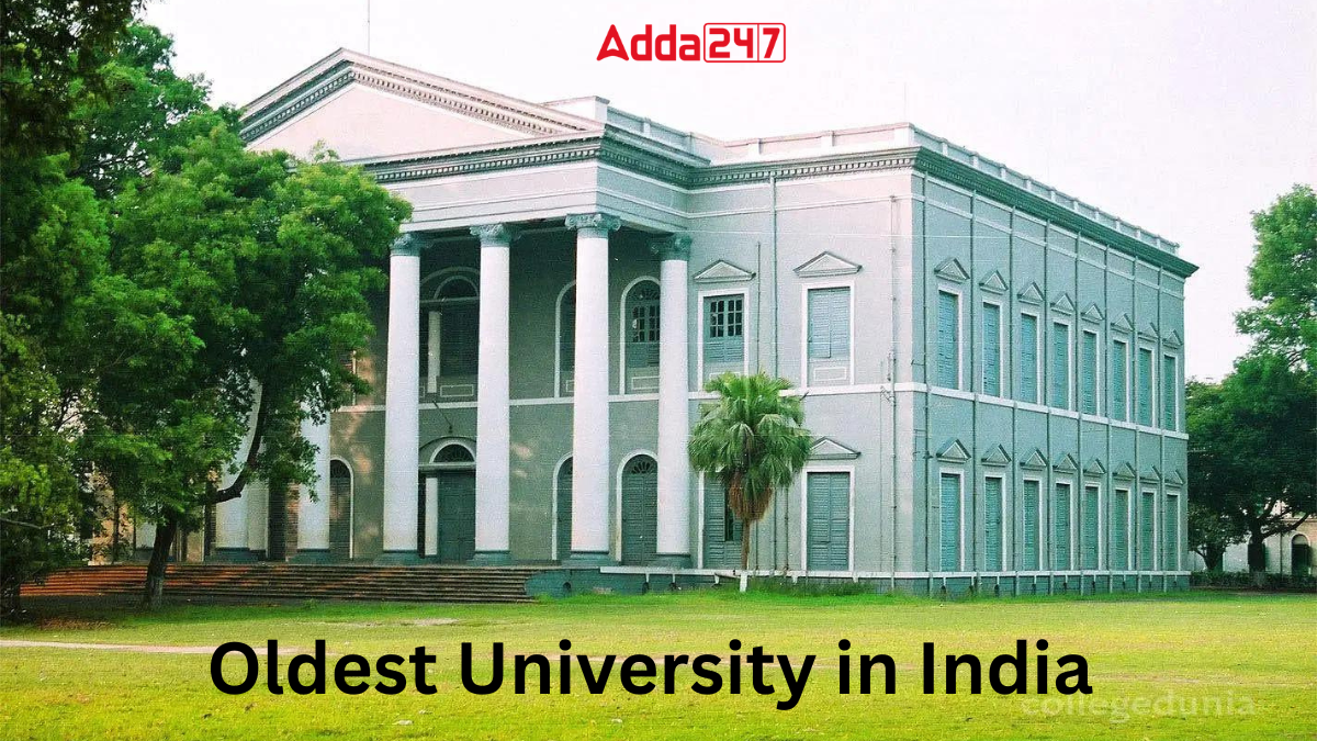 Oldest University in India