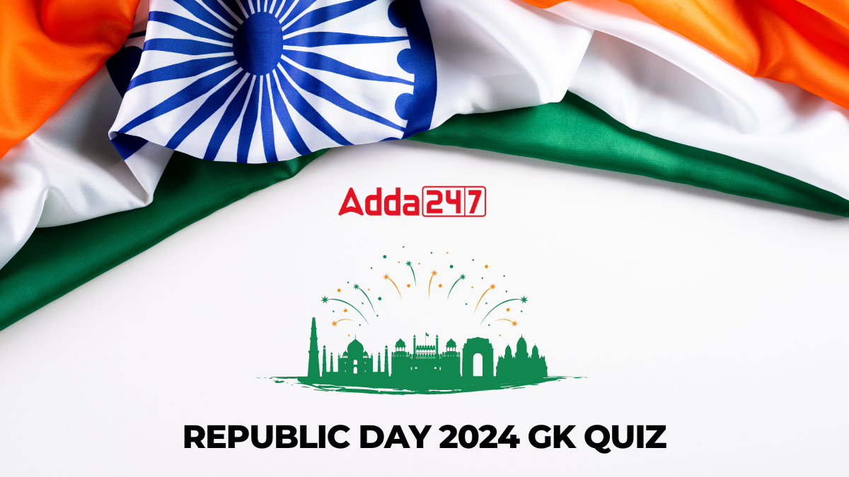 Republic Day 2024 GK Quiz