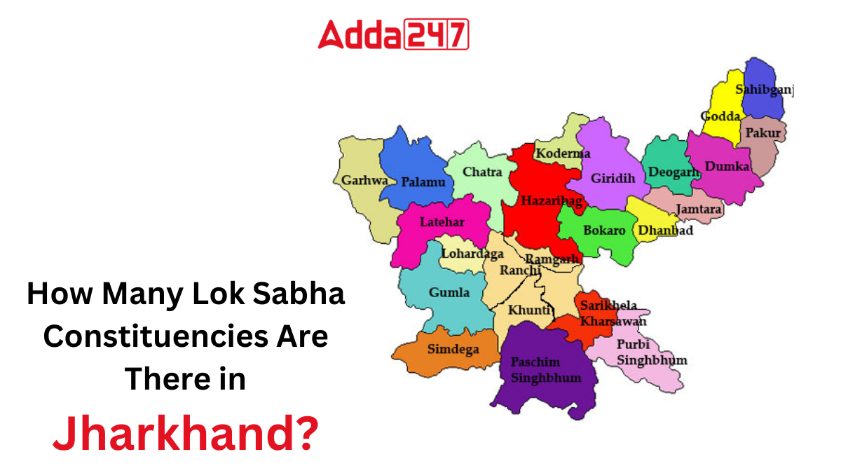 How Many Lok Sabha Constituencies Are There in Jharkhand