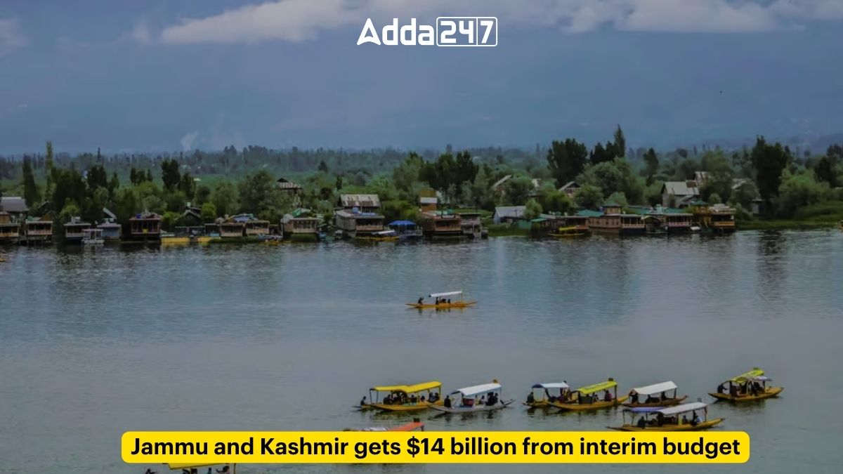 Jammu and Kashmir gets 14 billion from interim budget