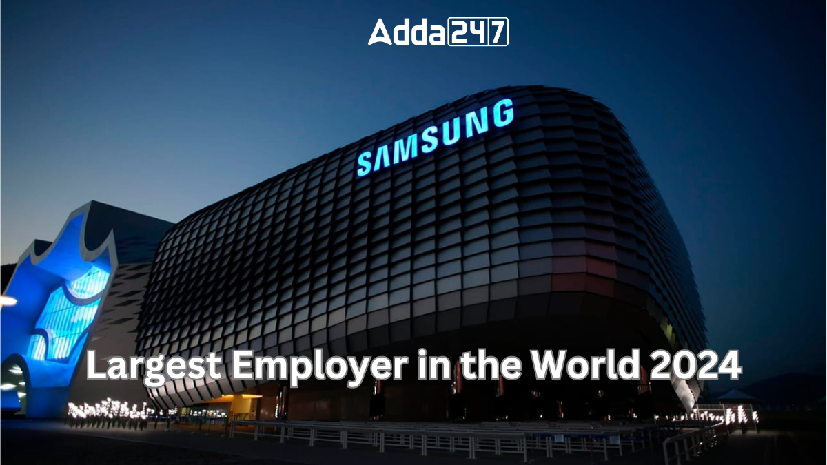Largest Employer in the World 2024