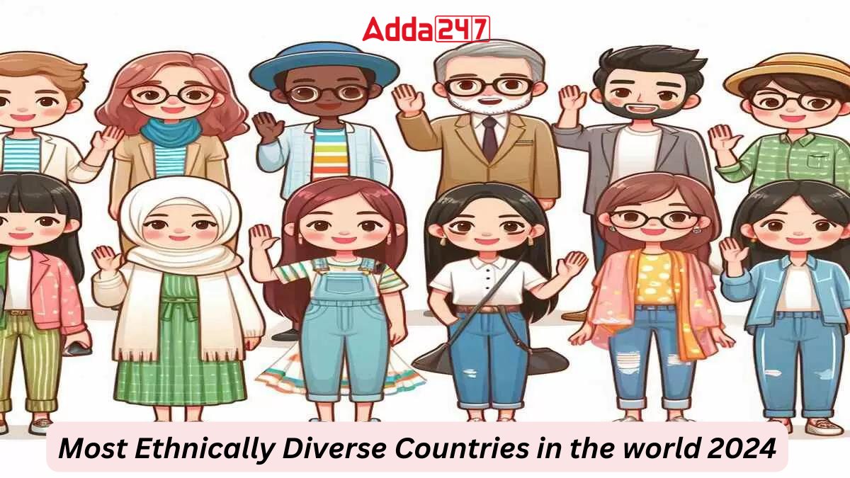Most Ethnically Diverse Countries in the world 2024