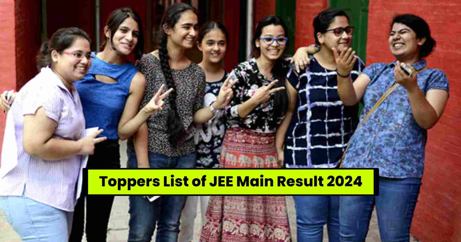 Toppers List of JEE Main Result 2024