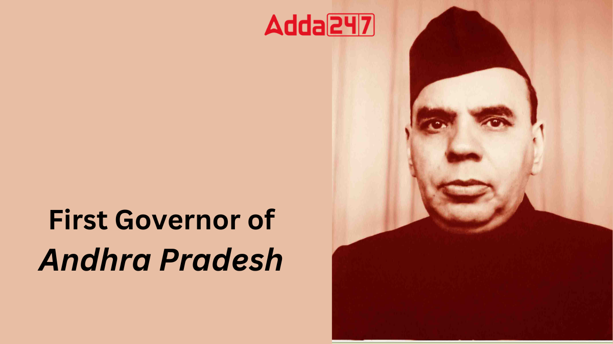 First Governor of Andhra Pradesh