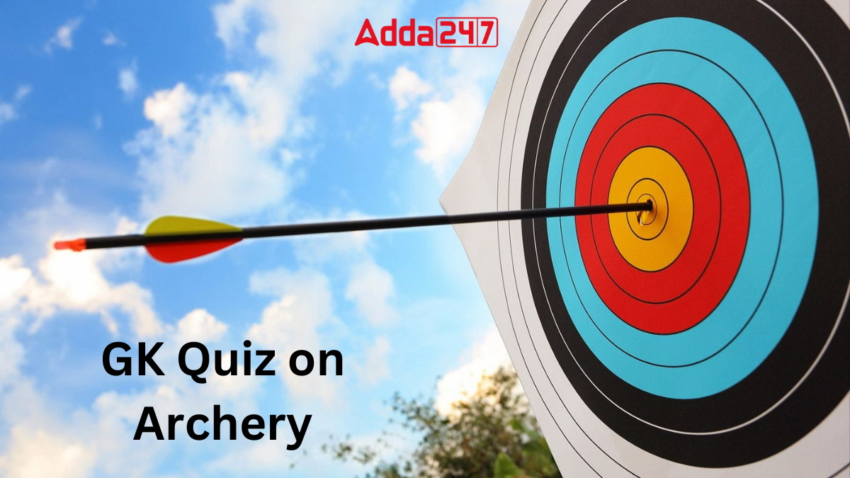 GK Quiz on Archery