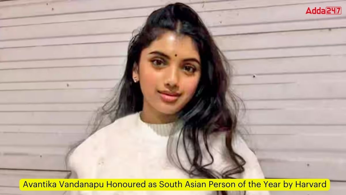 Avantika Vandanapu Honoured as South Asian Person of the Year by Harvard