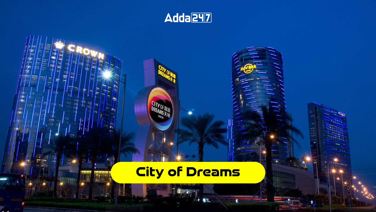 City of Dreams
