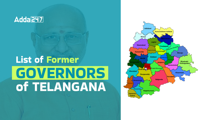 List of Former Governors of Telangana