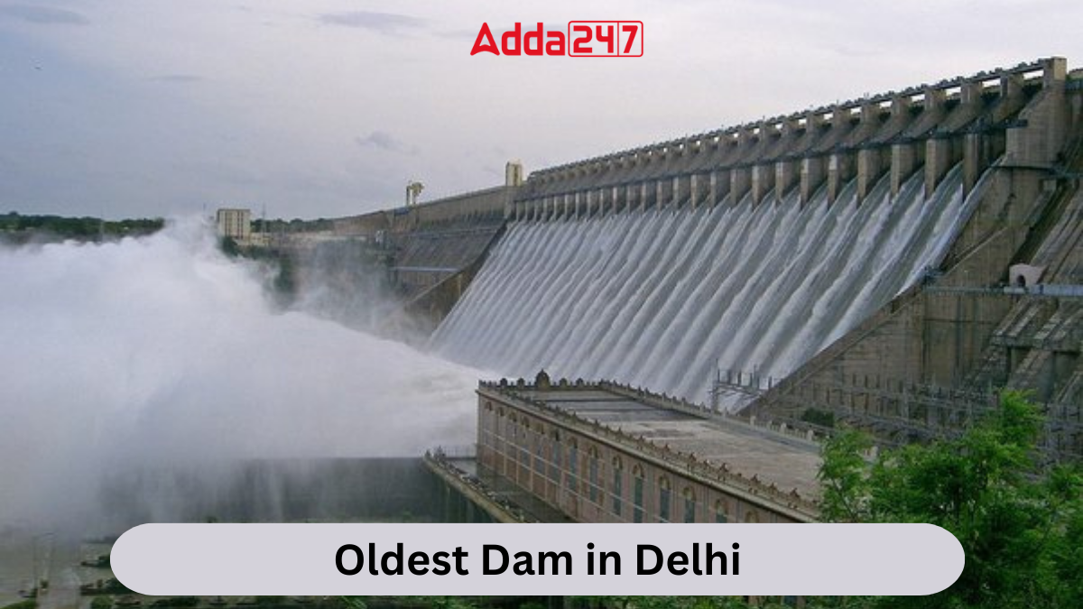Oldest Dam in Delhi